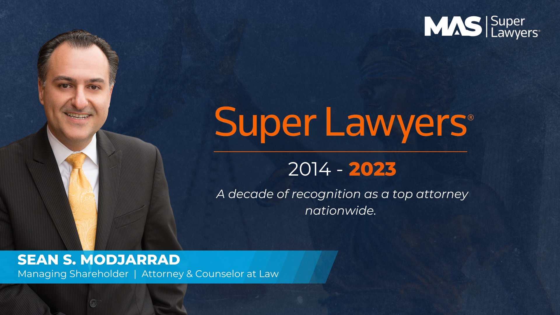 Sean Modjarrad has been selected to Super Lawyers 2023