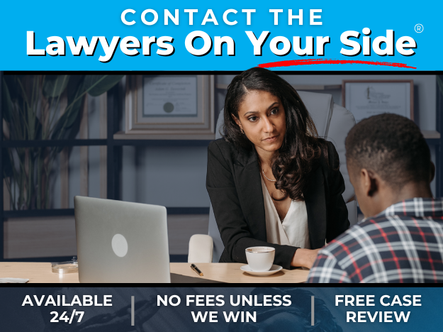 Contact the Lawyers On Your Side!